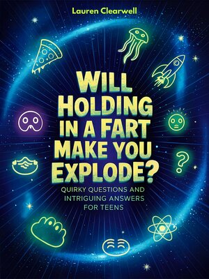 cover image of Will Holding in a Fart Make You Explode
